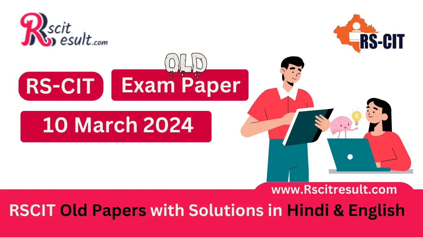 RSCIT Exam Paper 10 March 2024: Solved English and Hindi