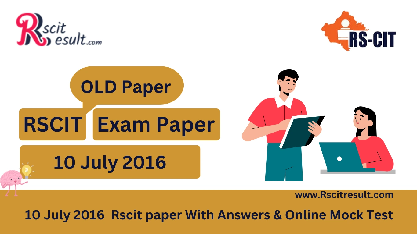 10 July 2016 Rscit Old Paper With Answer & Online Mock Test