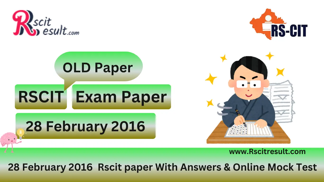 28 February 2016 Rscit Old Paper With Solution