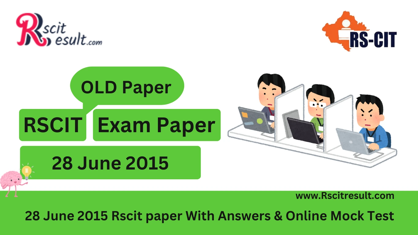 28 June 2015 Rscit Old Paper With Solution & Online Mock Test