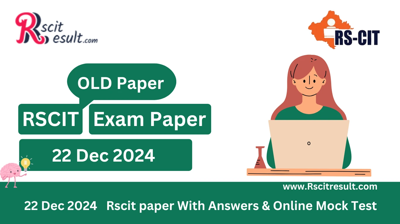 RSCIT Exam Paper 22 Dec 2024 Solutions With 100% Accuracy